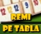 remi pe tabla